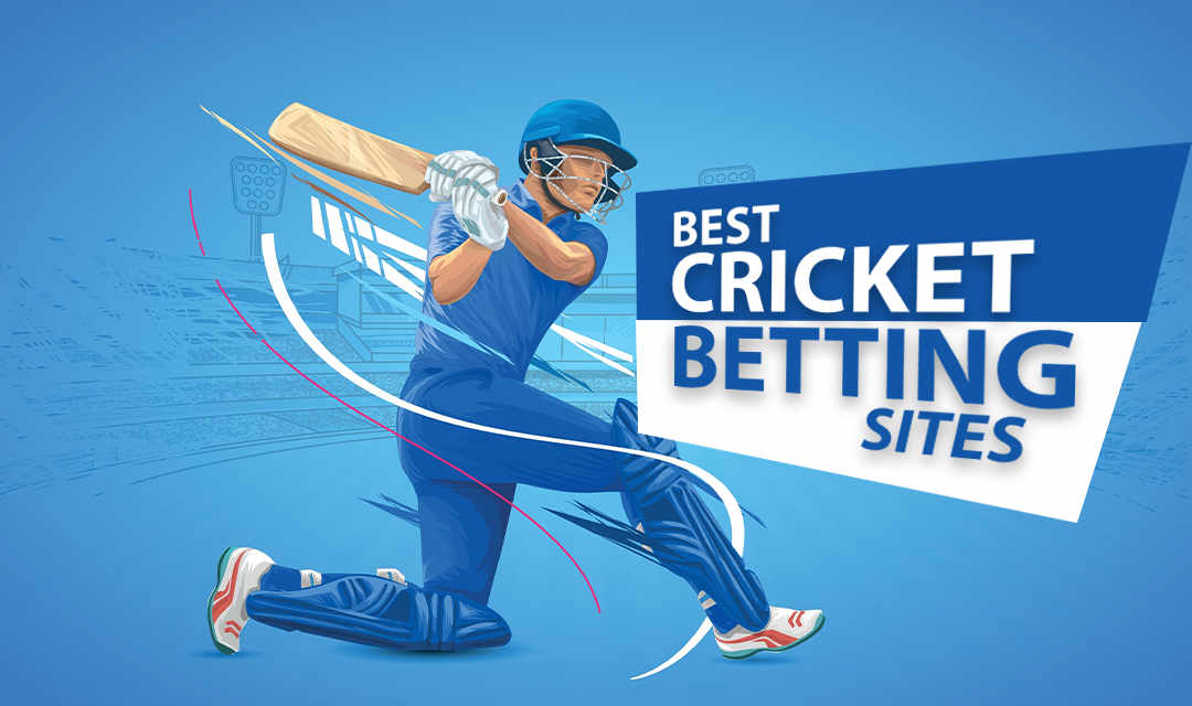 Best Cricket Betting Sites in 2023: How to Bet on Cricket Online