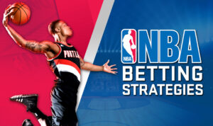NBA Betting Strategies
